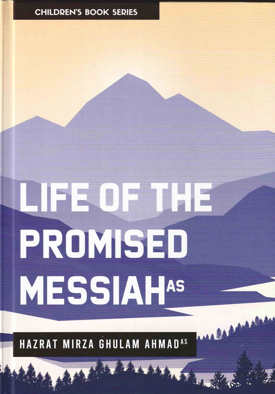 Life of The Promised Messiah (as)