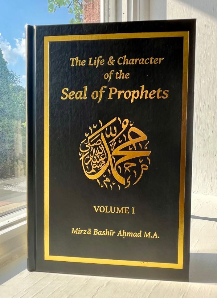 The Life & Character of the Seal of Prophets Vol I