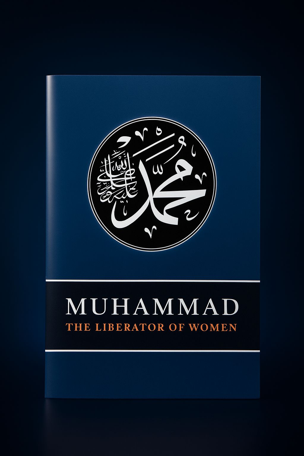 Muhammad- Liberator of Women