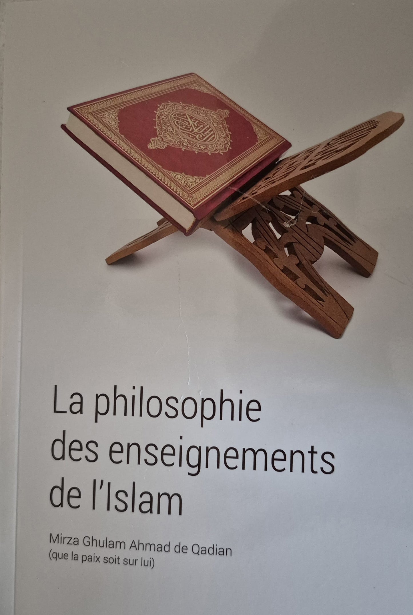 The Philosophy of The Teaching of Islam (French Language)