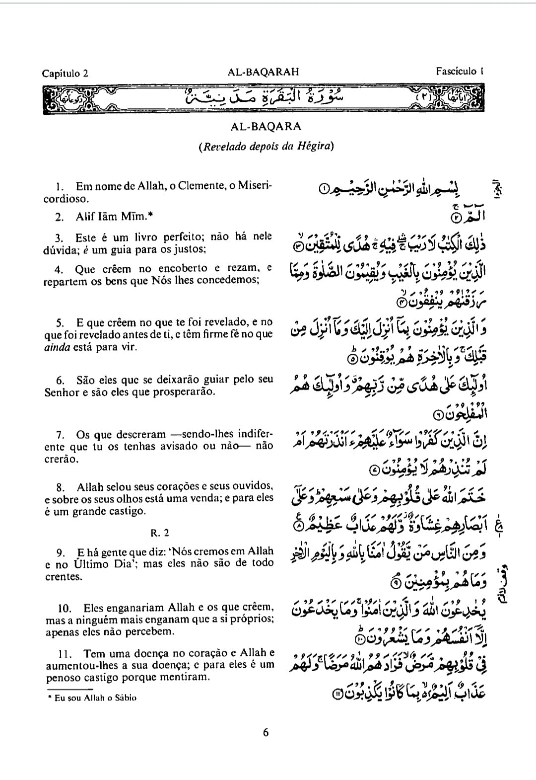Holy Quran with Portuguese translation (Alcorão Sagrado com tradução para o português)