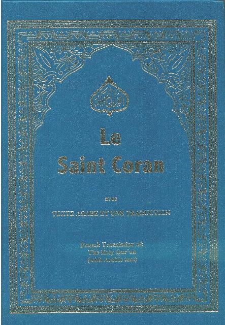 Holy Quran with French translation   (Saint Coran avec la traduction française)