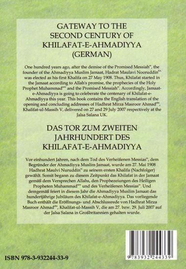 Das Tor zum zweiten Jahrhundert des Khilafat-e-Ahmadiyya.