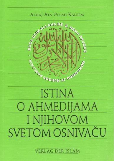 Truth about Ahmadiyyat and its Holy Founder (Croatioan)