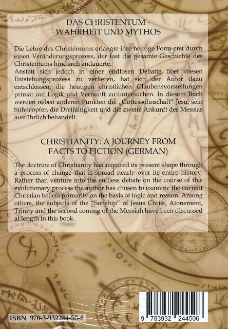 Das Christentum - Wahrheit und Mythos.