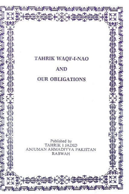Tahreek-e-Waqf-e-Nau and our obligations