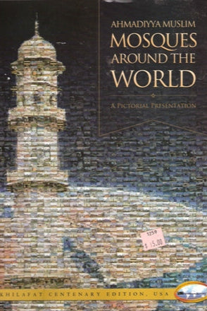 Ahmadiyya Mosques around the world