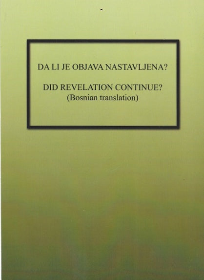 Did Revelation Continue?