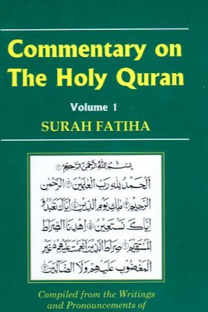 Commentary on the Holy Quran Surah Fatiha