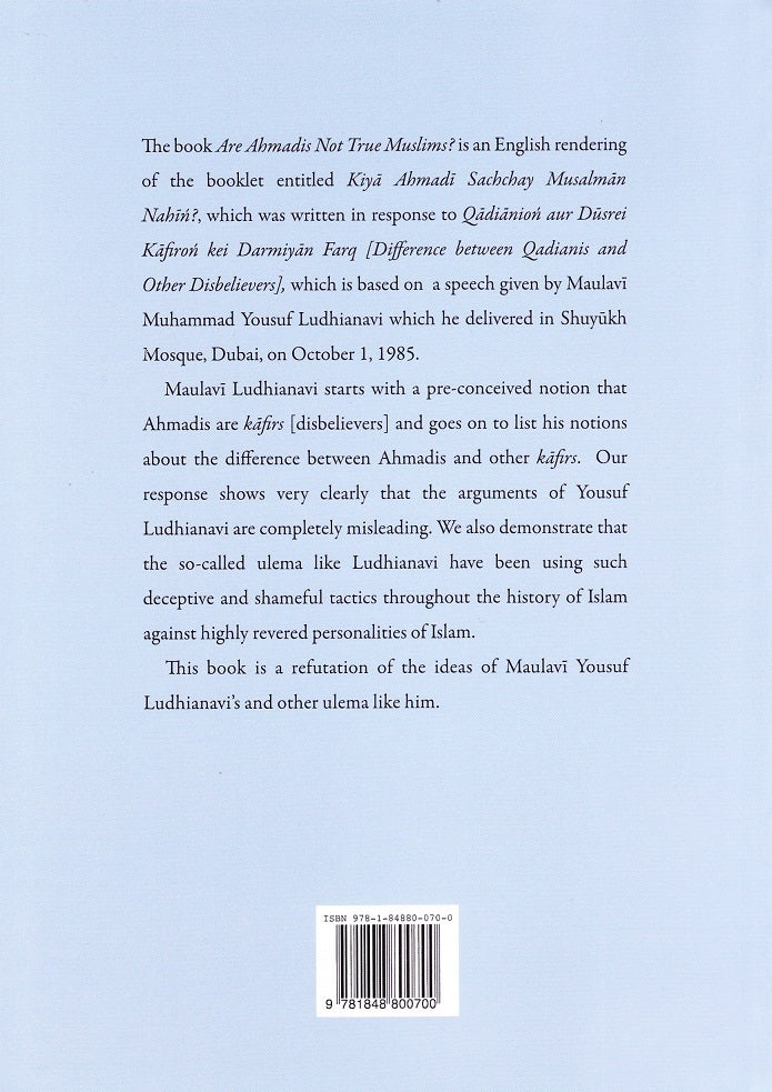 Are Ahmadies not true Muslim?