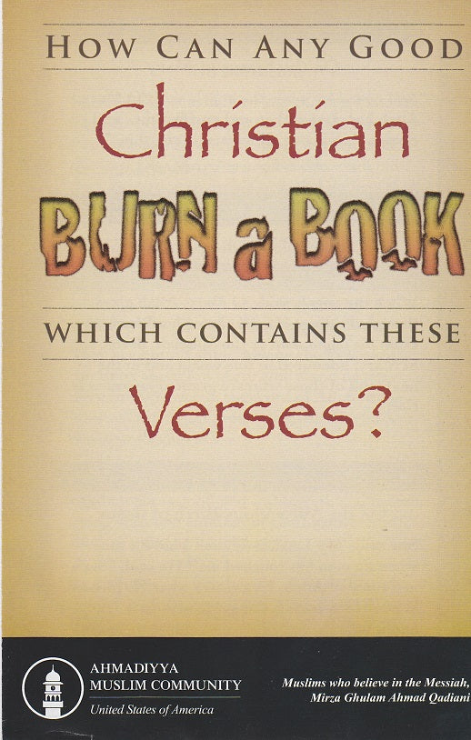 How can a Christian burn a book which contains these verses? (100 pamphlets)