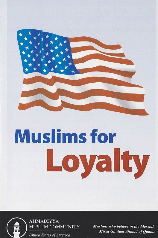 Muslims for Loyalty (100 pamphlets)