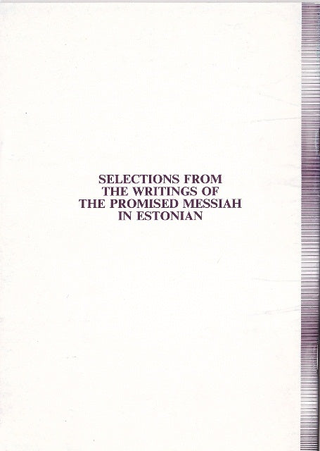 Selection from the Writings of the Promised Messiah