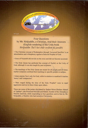 Four Questions by Mr. Sirajuddin, a Christian, And their Answers