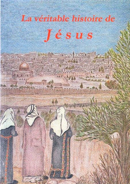 True Story of Jesus