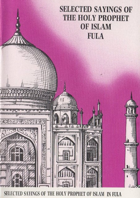 Selected Sayings of the Holy Prophet(pbuh) Fulah Translation