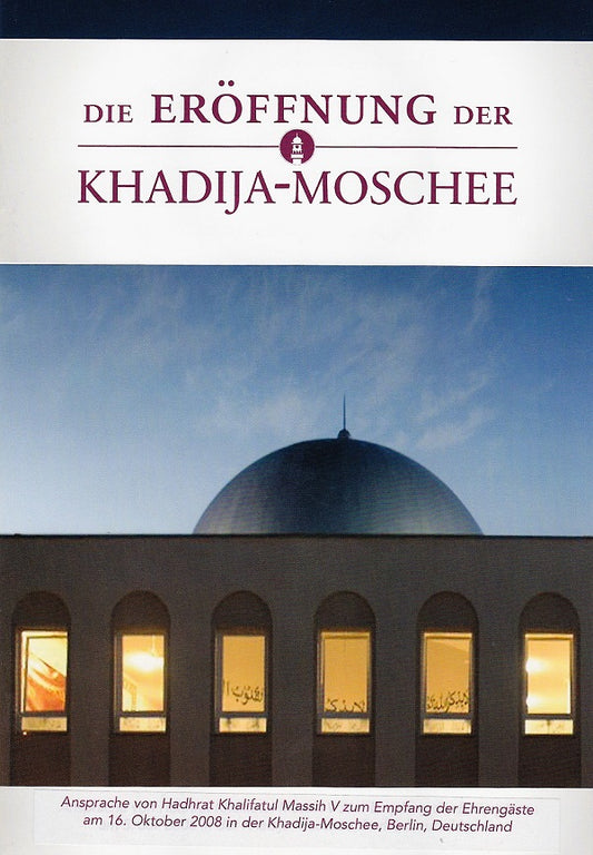 Die ErΓΆffnung Der Khadija-Moschee.
