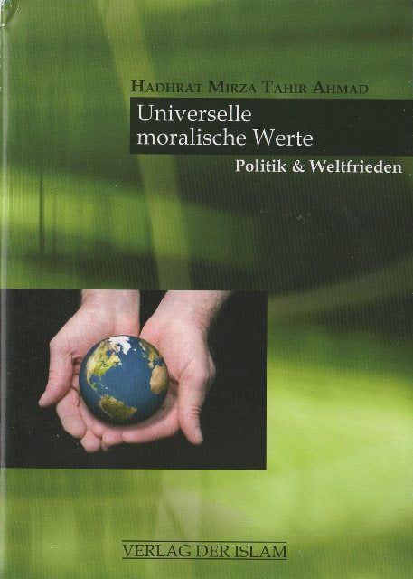 Universelle moralische Werte.