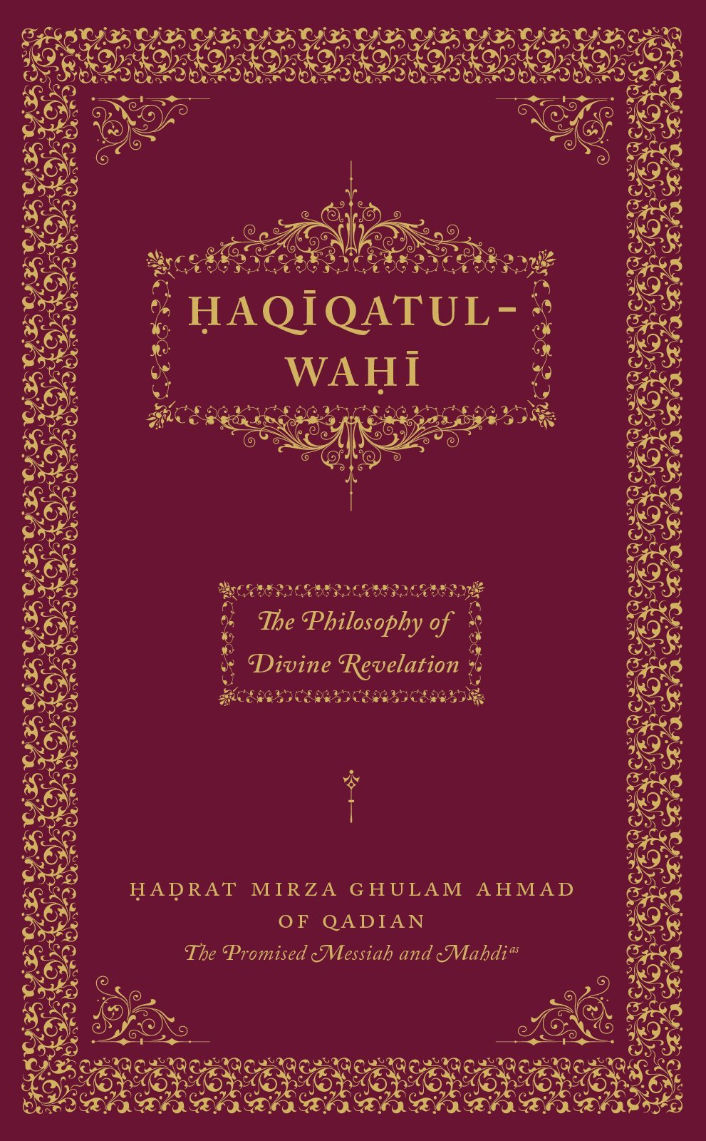 Haqiqatul Wahi (Philosophy of Divine Revelation)