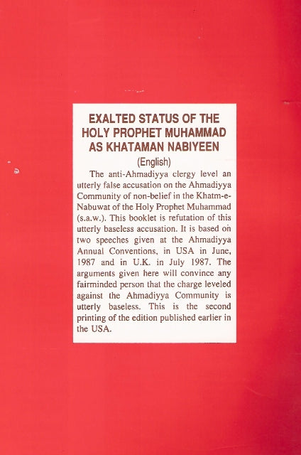 The Exalted Status of the Holy Prophet Muhammad