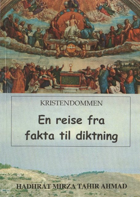Christianity A Journey from Facts to Fiction