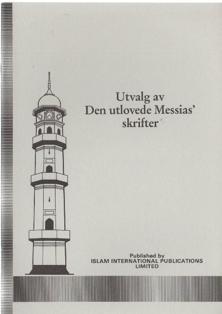 Selection from the writings of the Promised Messiah