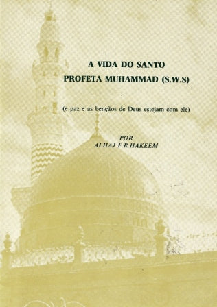 Life of Muhammad (pbuh)(Portuguese Translation)