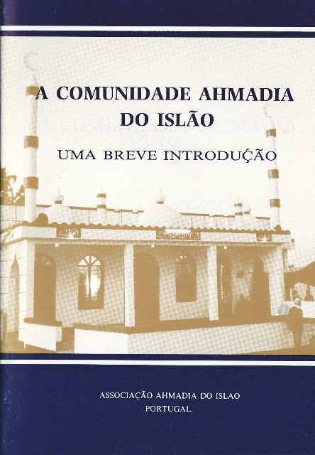 Introduction to Ahmadiyyat (Portuguese Translation)