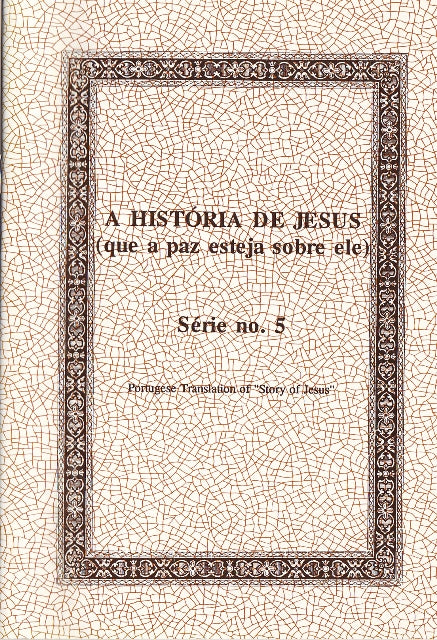 Story of Jesus (Portuguese Translation)