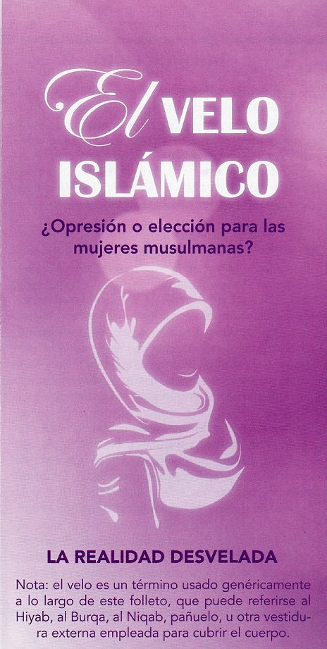 El Velo Islamico - Opresion o eleccion para las mujeres musulmanas? (100 pamphlets)