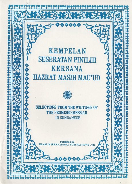 Selection from the writings of the Promised Messiah