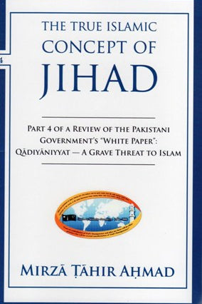 The True Islamic Concept of Jihad