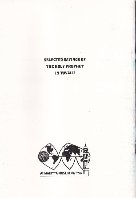 Selected Sayings of the Holy Prophet of Islam