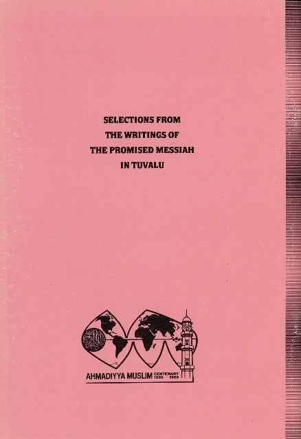 Selection from the writings of the Promised Messiah