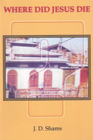 Where did Jesus die?