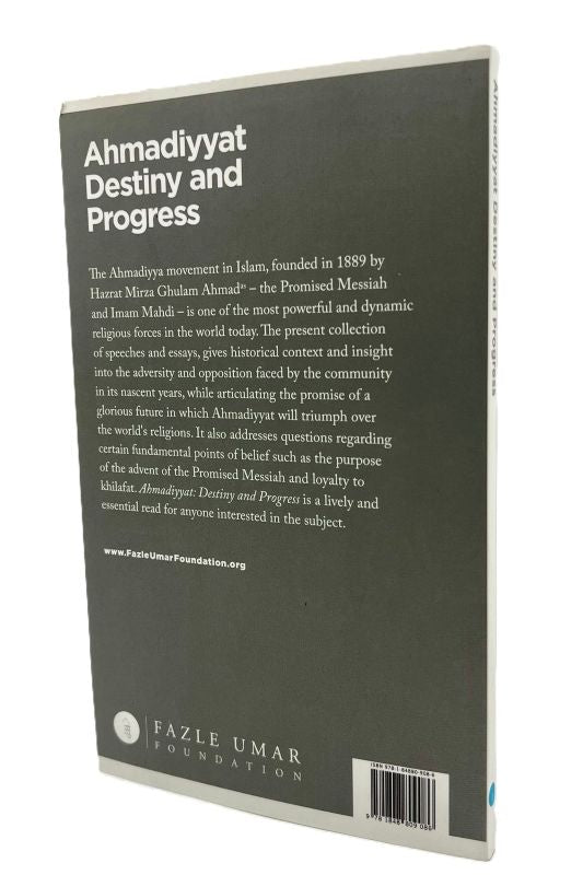 Ahmadiyyat, Destiny and Progress