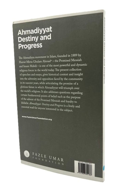 Ahmadiyyat, Destiny and Progress