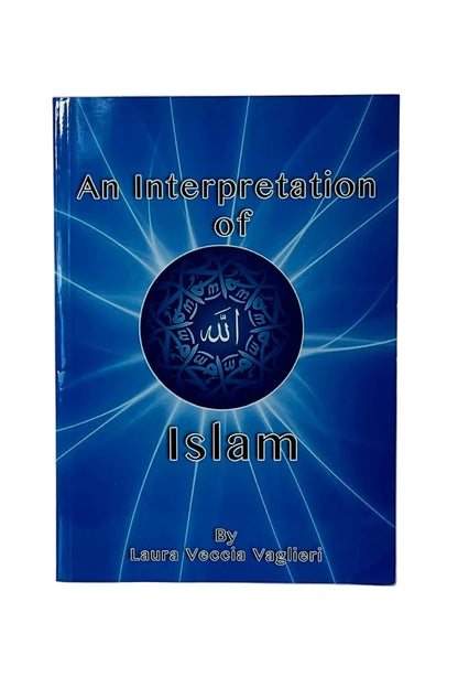 The front cover of a book titled 'An Interpretation of Islam' by Laura Vesella Vaglieri, featuring a vibrant blue background with a central circular emblem containing Arabic calligraphy and radiating light beams.
