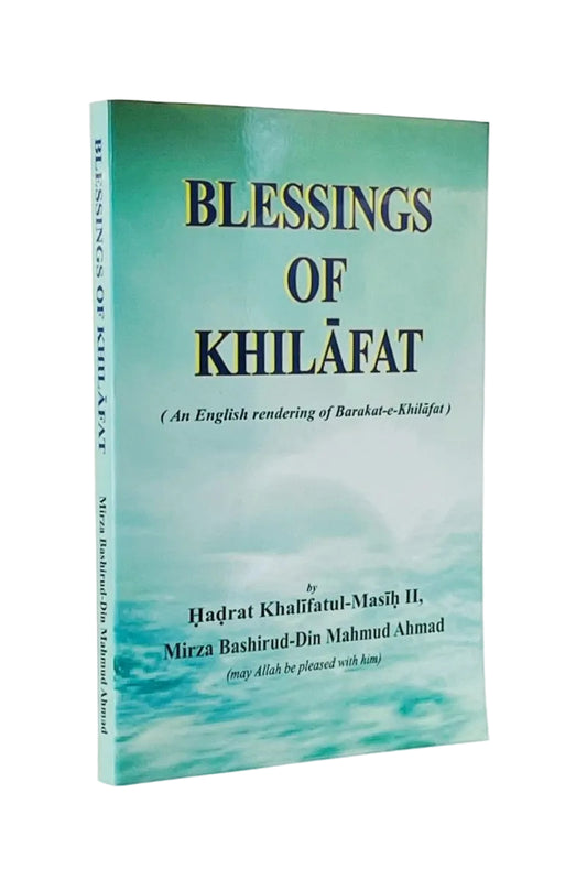 Book titled 'Blessings of Khilafat' on a white background