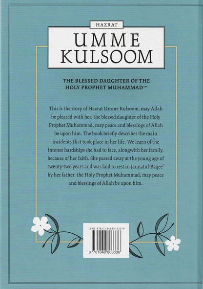 Hazrat Umme Kulsoom (May Allah be please with her)