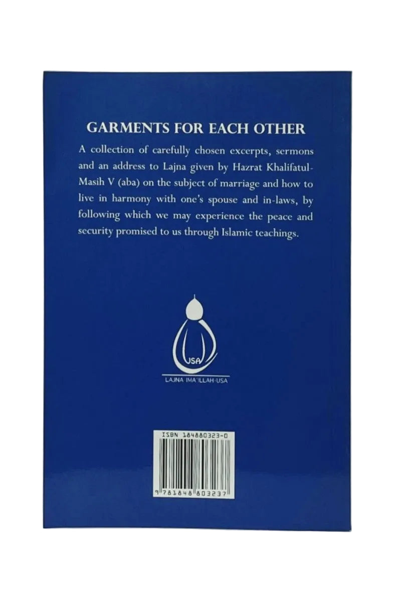 The back cover of a book titled 'Garments for Each Other' by Hazrat Khalifat-Masih V, featuring a solid blue background with white text and a small white emblem.