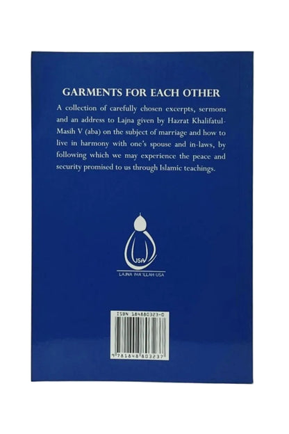 The back cover of a book titled 'Garments for Each Other' by Hazrat Khalifat-Masih V, featuring a solid blue background with white text and a small white emblem.
