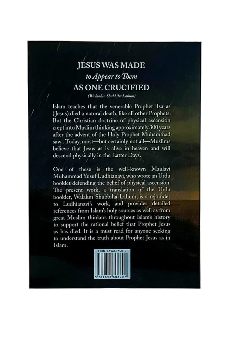 The back cover of a book titled 'JESUS WAS MADE to Appear to Them AS ONE CRUCIFIED' is shown standing upright against a light gray background. The cover is black with white text and a barcode at the bottom.
