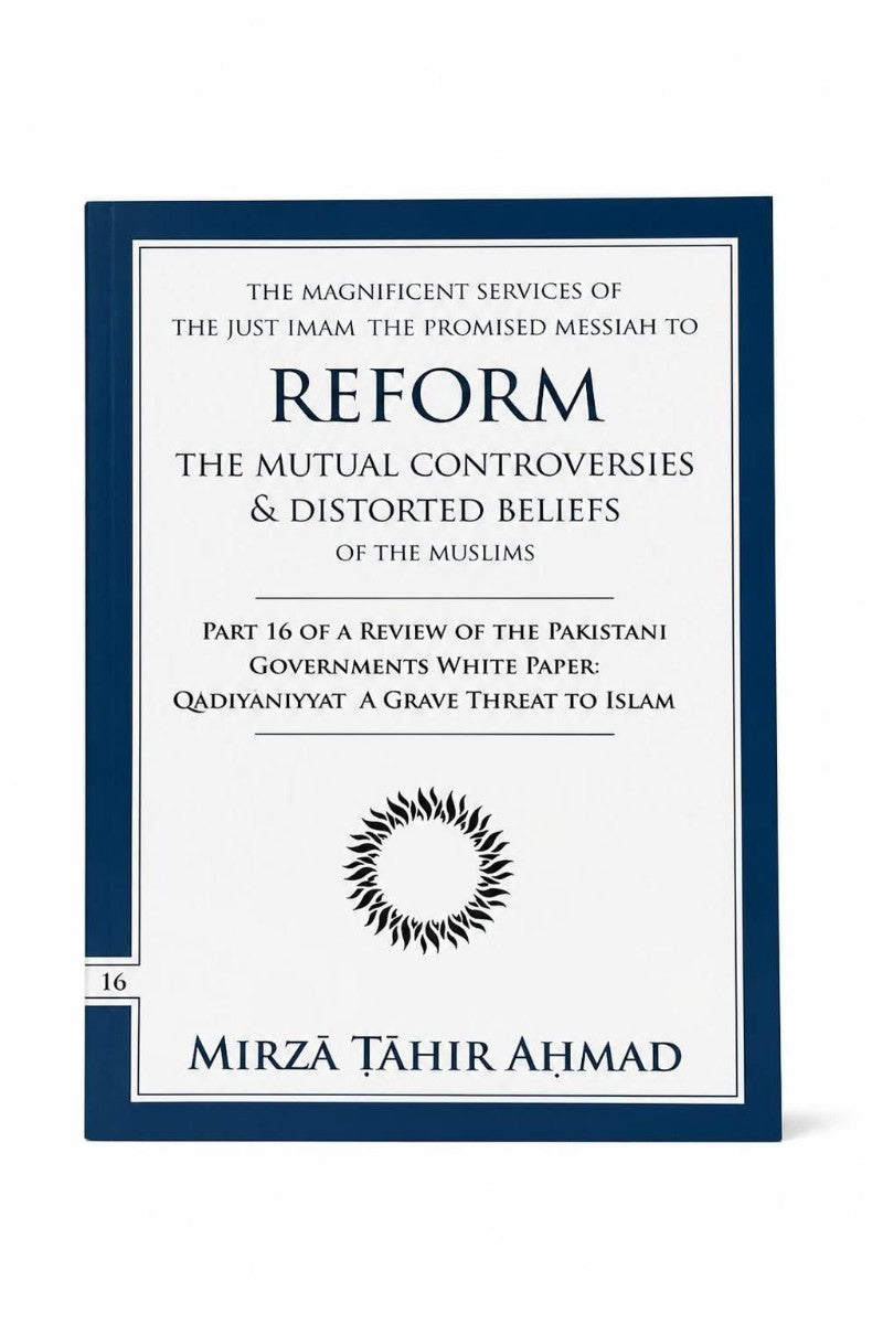 A book cover shown on a plain white background. The cover has a white field with a dark navy border and dark navy text, including the title 'REFORM THE MUTUAL CONTROVERSIES & DISTORTED BELIEFS OF THE MUSLIMS' and the author name 'Mirzá Tāhir Ahmad.