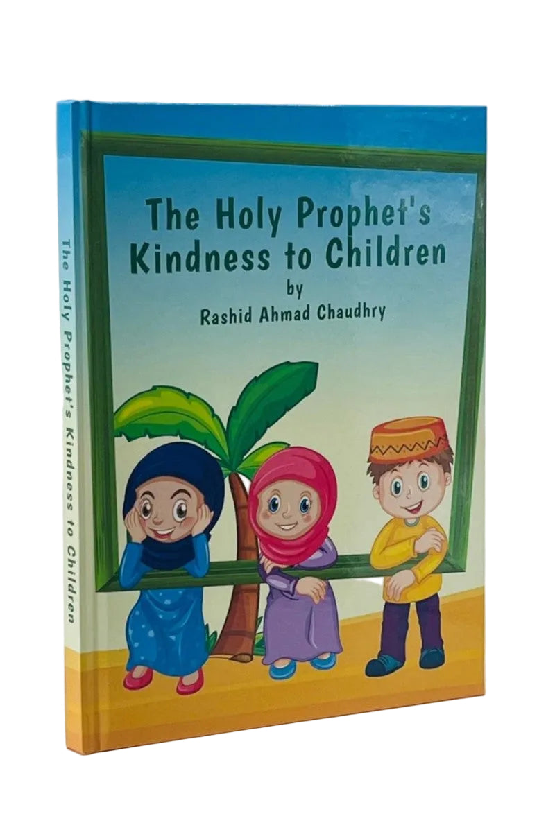 Book titled 'The Holy Prophet's Kindness to Children' with colorful illustrations on a white background