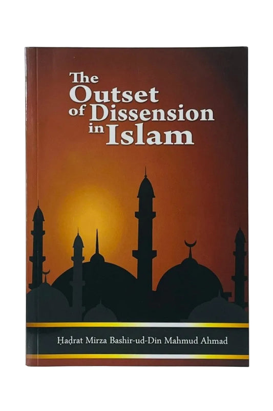 The book cover of 'The Outset of Dissension in Islam' by Hadrat Mirza Bashir-ud-Din Mahmud Ahmad, featuring a warm orange and brown gradient background with black silhouettes of mosques and a glowing sun, and white title text.