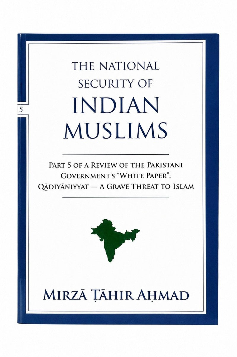 A book cover for 'The National Security of Indian Muslims' by Mirza Tahir Ahmad, featuring a white background with navy blue borders and text, and a green silhouette of India in the center.