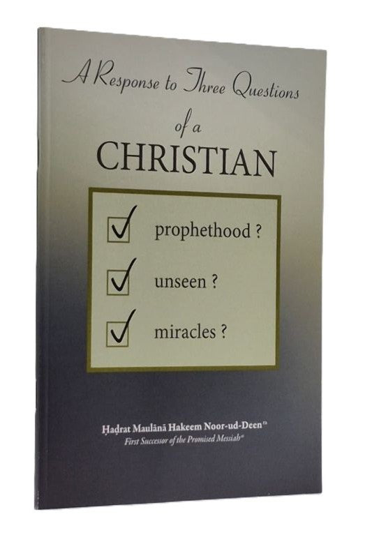 A Response To Three Questions Of A Christian
