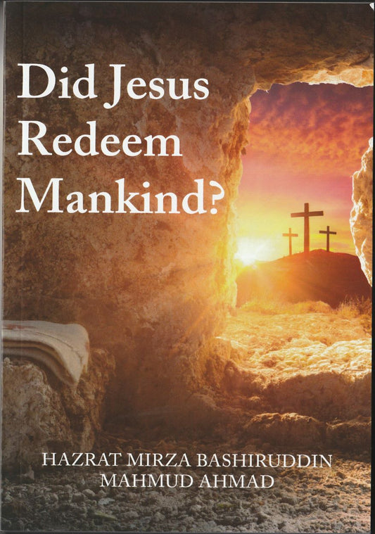 Did Jesus Redeem Mankind?