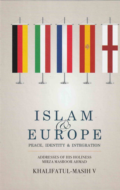 Islam and Europe: Peace, Identity and Integration